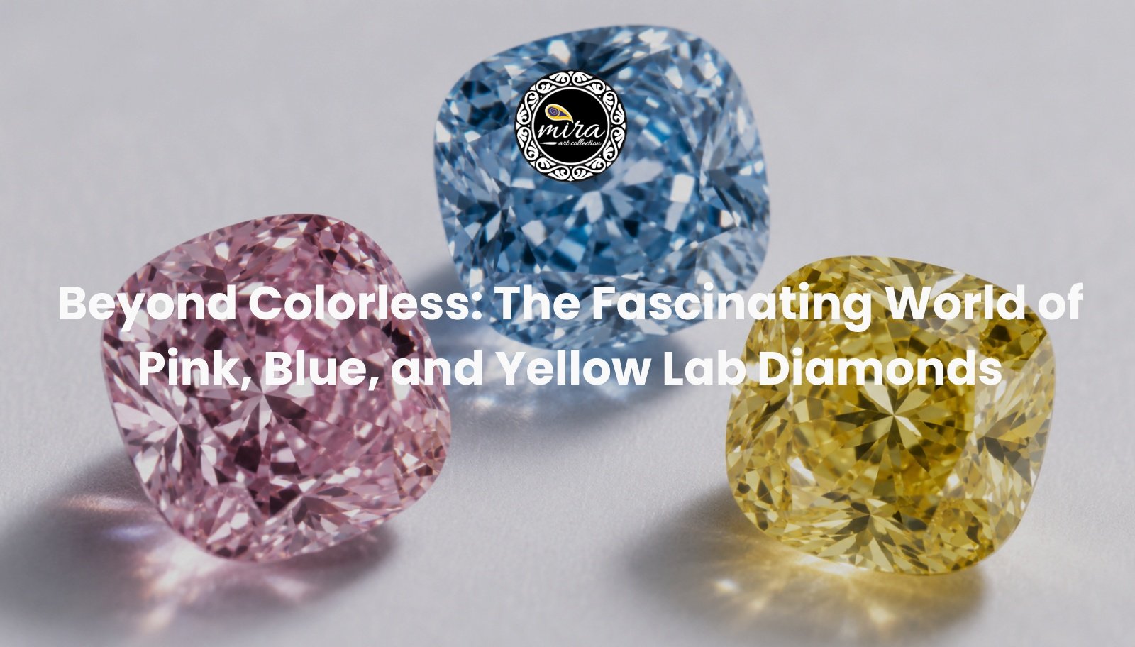 Pink, blue, and yellow colored lab diamonds arranged together showing their vivid fancy color tones